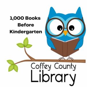 1,000 Books Before Kindergarten Owl standing on a tree branch Logo with Coffey County Library logotype below. 