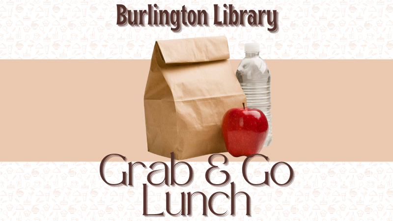Promotional Flyer for Burlington Library Summer Lunch