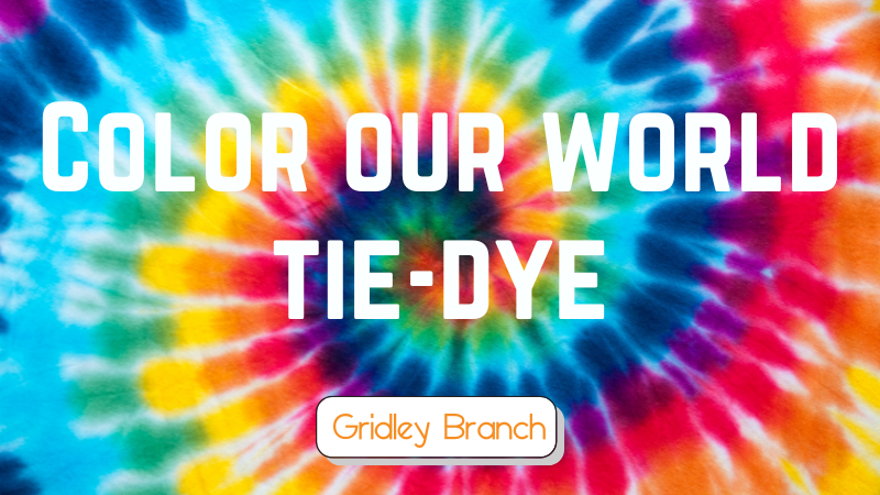 Color Our World Tie Dye