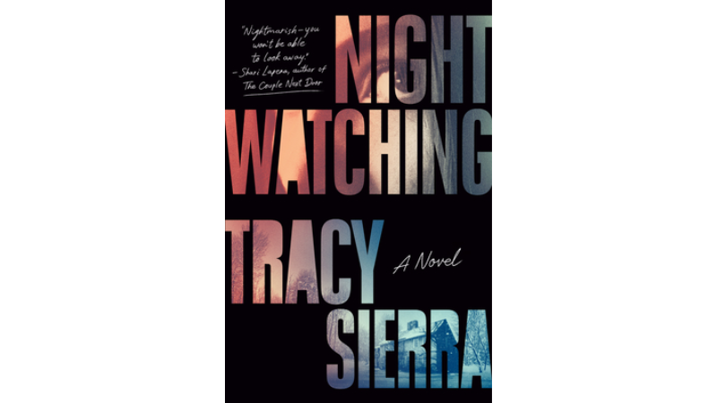 Cover of the book Nightwatching by Tracy Sierra